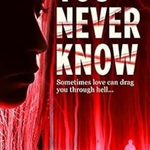 You Never Know