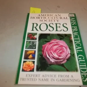 Ahs Practical Guides Roses