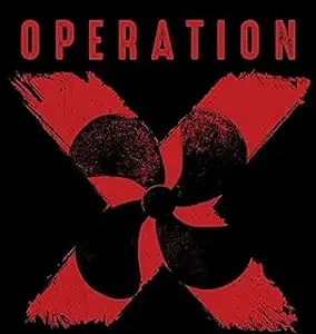 Operation X