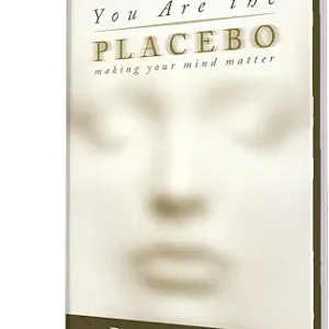 You Are The Placebo