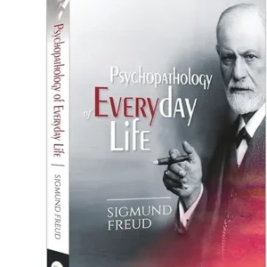 Psychopathology Of Everyday Life