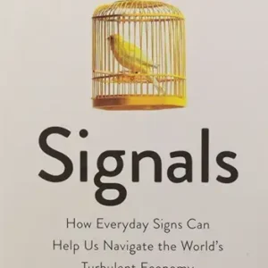 Signals How Everyday Signs Can Help Us Navigate The Worlds
