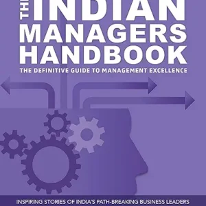 The Indian Managers Handbook