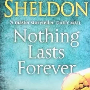 Nothing Lasts Forever