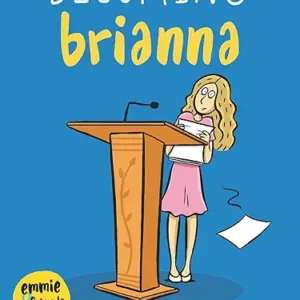Becoming Brianna