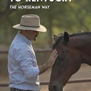 Jhumri Telaiya To Kentucky The Horseman Way