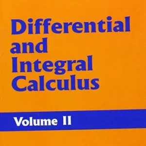 Differential And Integral Calculus, Vol 2