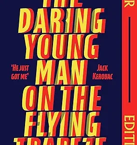 The Daring Young Man On The Flying Trapeze