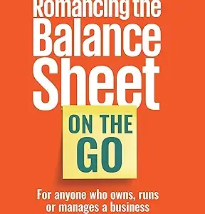 Romancing The Balance Sheet On The Go