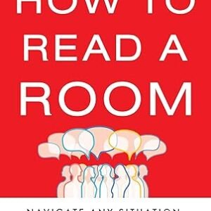 How To Read A Room