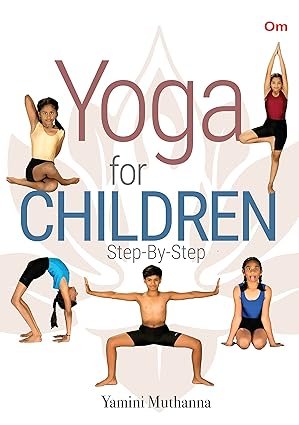 Yoga For Children Step By Step