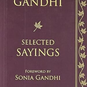 Indira Gandhi Selected Sayings