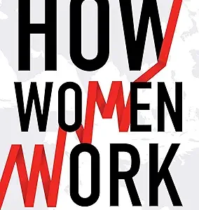How Women Work