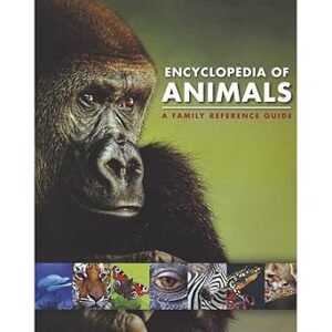 Animals: A Family Reference Guide