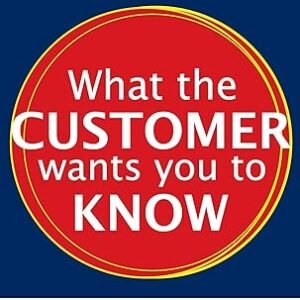 What The Customer Wants You To Know
