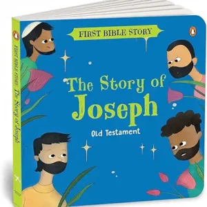 First Bible Story The Story Of Joseph