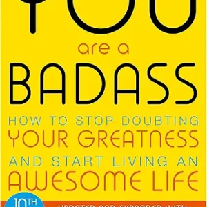 You Are A Badass