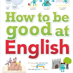 How To Be Good At English