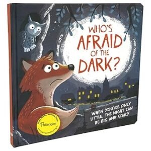 Whos Afraid Of The Dark