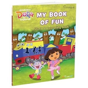 Dora My Book Of Fun Story And Colouring Book