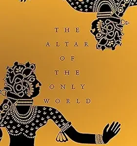 The Altar Of The Only World