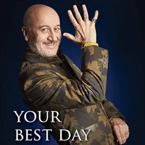 Your Best Day Is Today
