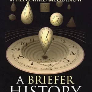 A Briefer History Of Time