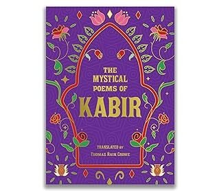 The Mystical Poems Of Kabir