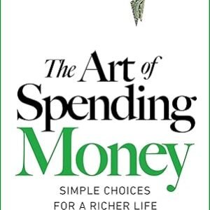 The Art Of Spending Money