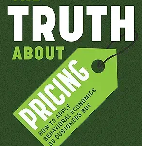 The Truth About Pricing