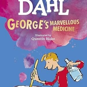 Georges Marvellous Medicine