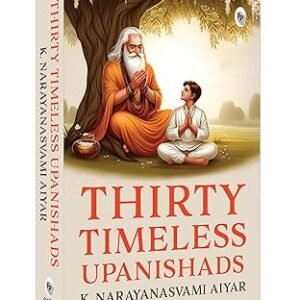 Thirty Timeless Upanishads