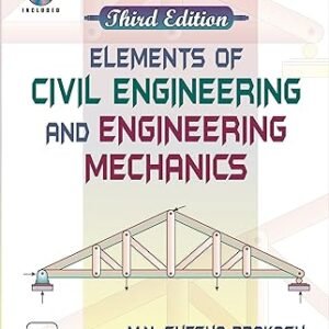 Elements Of Civil Engineering And Engineering Mechanics