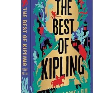 The Best Of Kipling The Jungle Book Kim