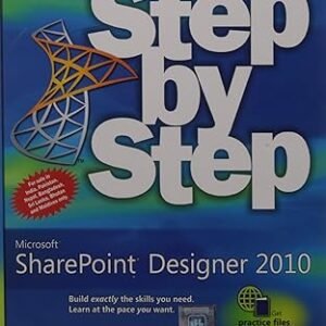 Microsoft Sharepoint Designer 2010 Step By Step