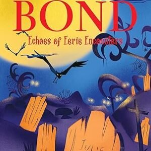 Echoes Of Eerie Encounters