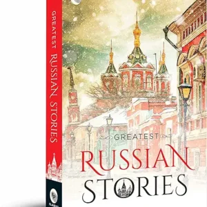 Greatest Russian Stories