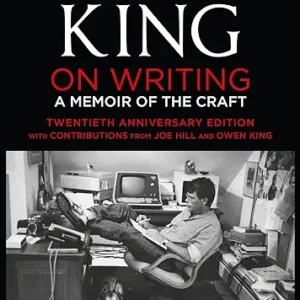 On Writing: A Memoir of the Craft: Twentieth Anniversary Edition with Contributions from Joe Hill and Owen King(English)