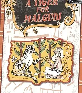 A Tiger For Malgudi