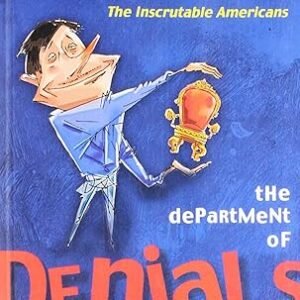 The Department Of Denials