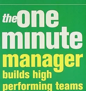 The One Minute Manager Builds High Perfo