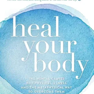 Heal Your Body