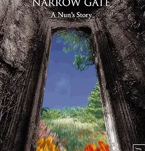 Through The Narrow Gate