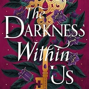 The Darkness Within Us