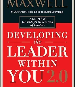 Developing The Leader Within You 2.0