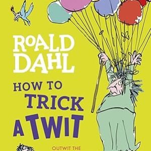 How To Trick A Twit