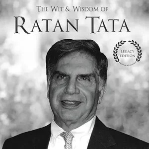 The Wit And Wisdom Of Ratan Tata