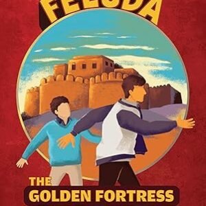 The Adventures Of Feluda The Golden Fortress