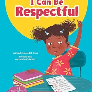 I Can Be Respectful
