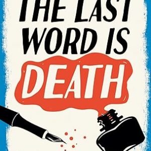 The Last Word Is Death